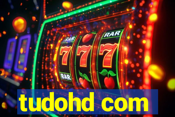 tudohd com