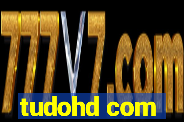 tudohd com