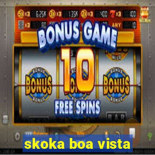 skoka boa vista