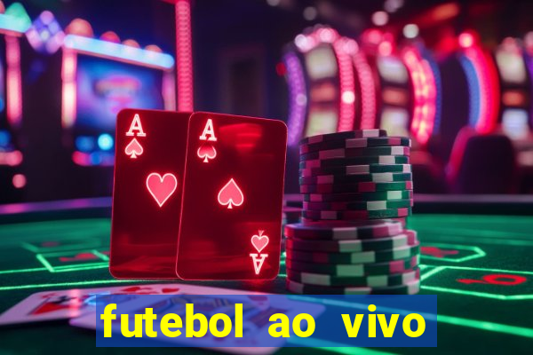 futebol ao vivo multi canais