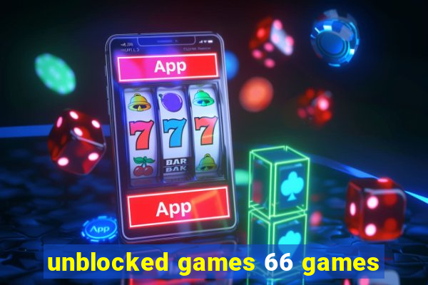 unblocked games 66 games
