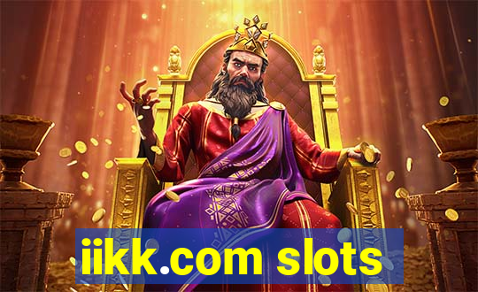 iikk.com slots