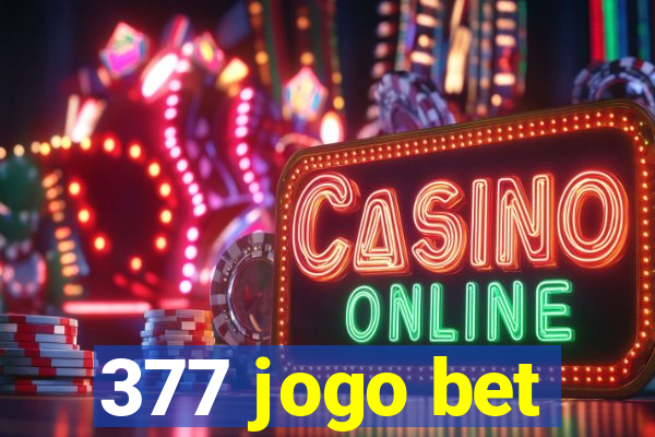 377 jogo bet