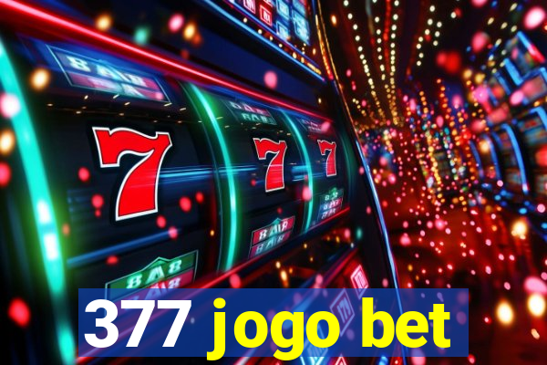 377 jogo bet