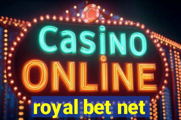 royal bet net