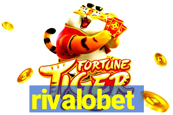 rivalobet