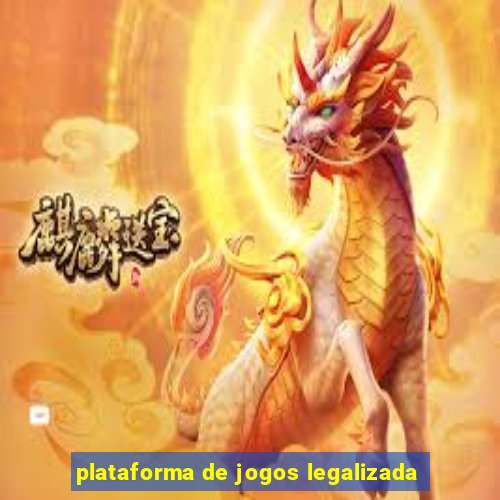 plataforma de jogos legalizada