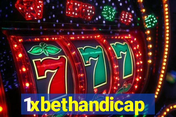 1xbethandicap