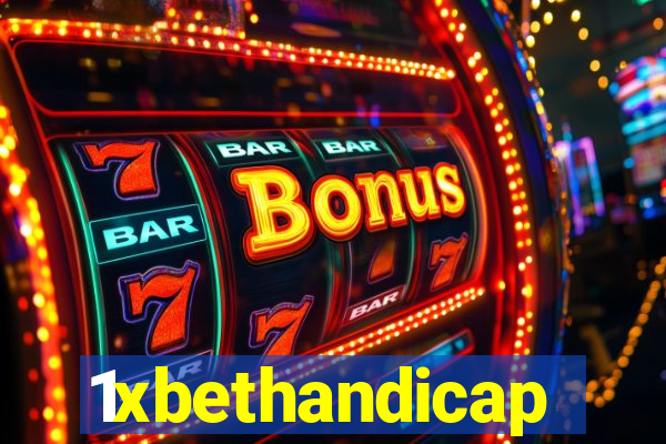 1xbethandicap