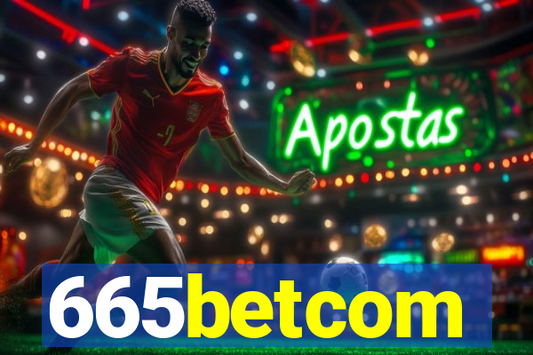 665betcom