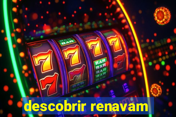 descobrir renavam