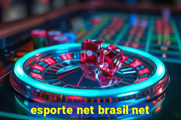 esporte net brasil net