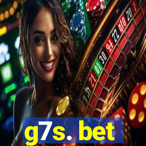 g7s. bet