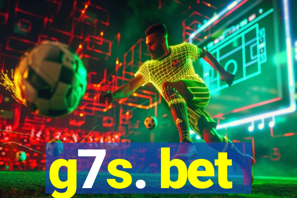 g7s. bet