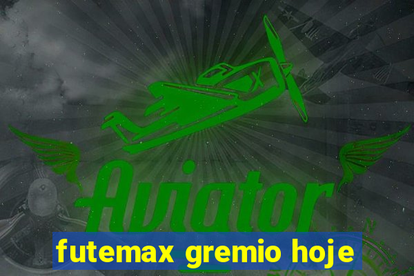futemax gremio hoje
