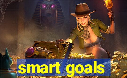 smart goals