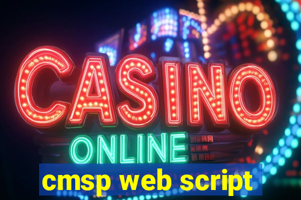 cmsp web script