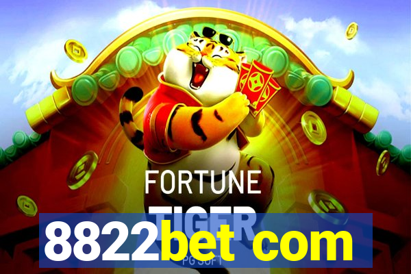 8822bet com