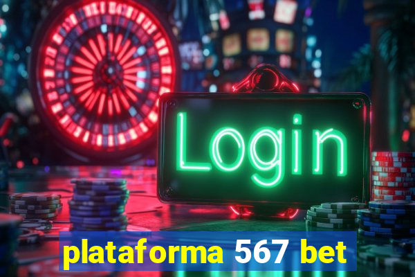 plataforma 567 bet