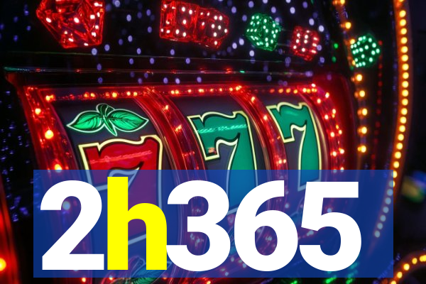 2h365