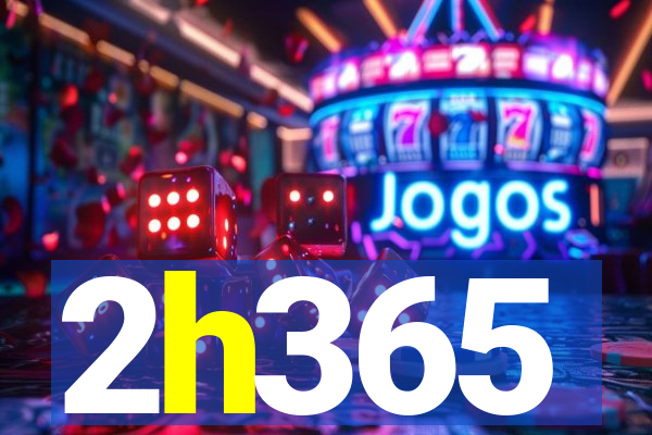 2h365