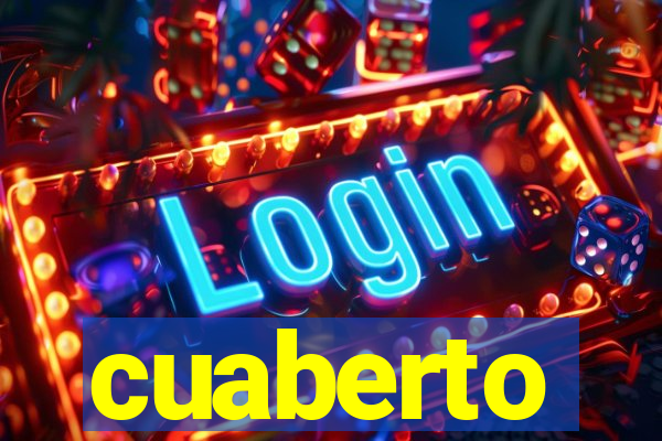 cuaberto
