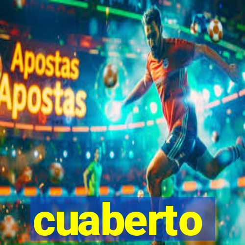 cuaberto
