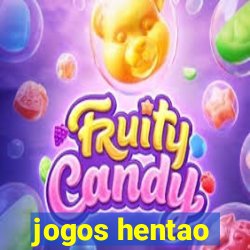 jogos hentao