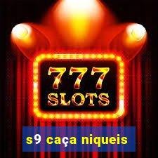 s9 caça niqueis