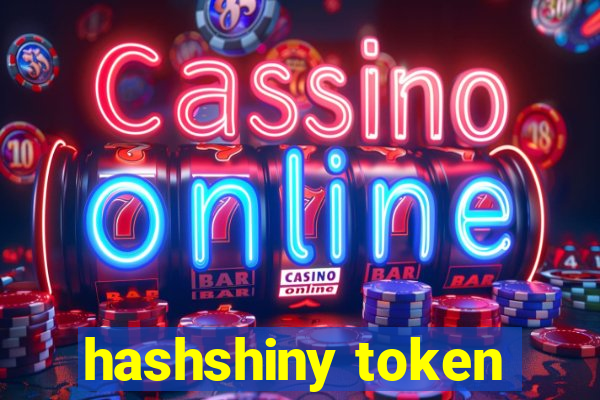 hashshiny token