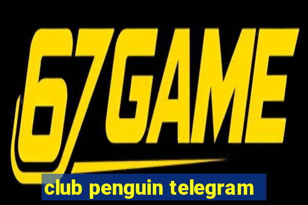 club penguin telegram