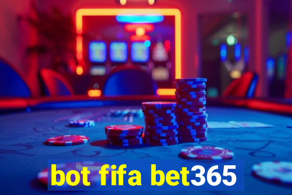 bot fifa bet365