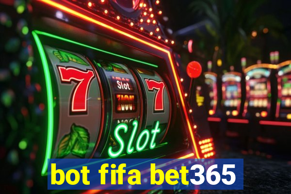 bot fifa bet365
