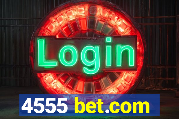 4555 bet.com