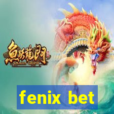 fenix bet