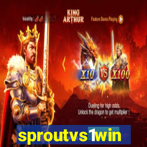 sproutvs1win