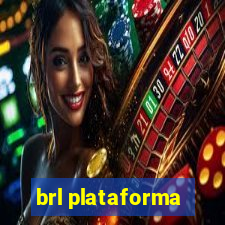 brl plataforma