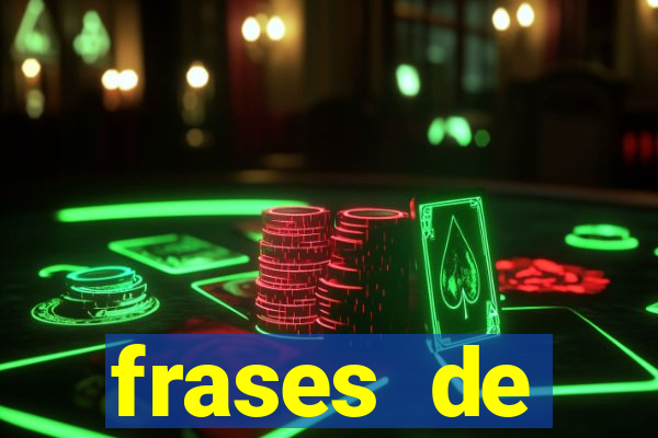 frases de positividade curtas
