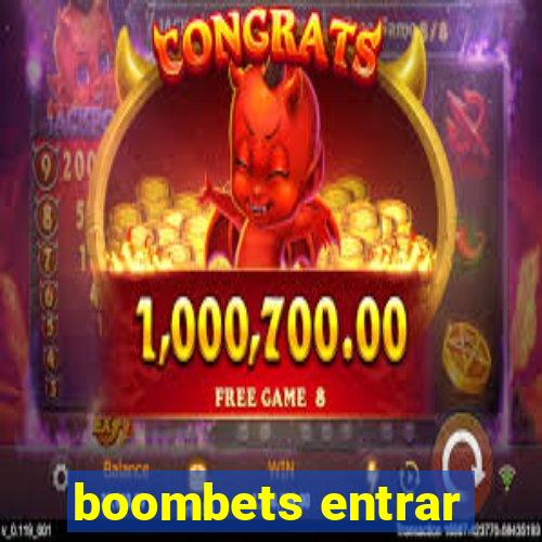 boombets entrar