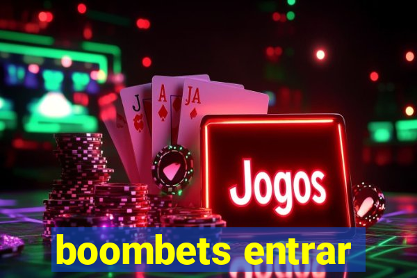 boombets entrar