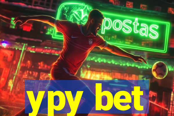 ypy bet