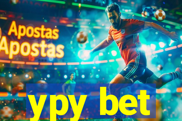 ypy bet