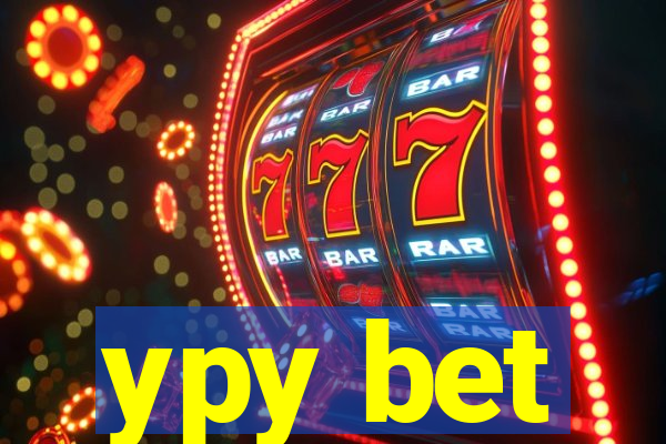 ypy bet
