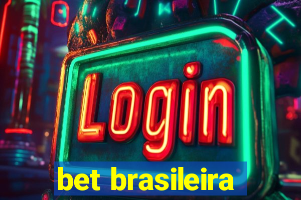 bet brasileira