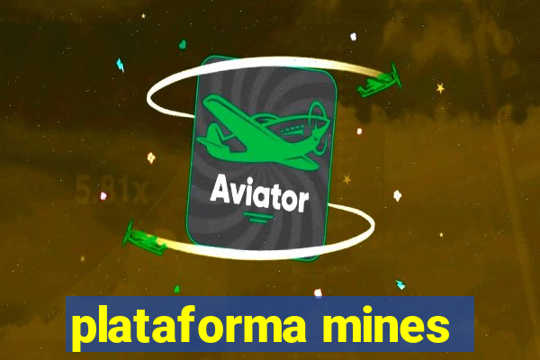 plataforma mines