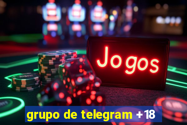 grupo de telegram +18