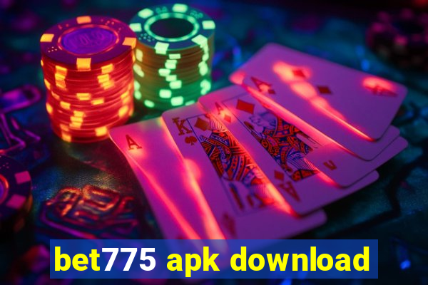 bet775 apk download