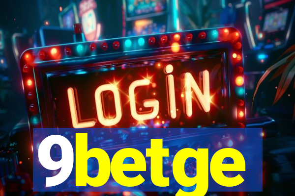 9betge