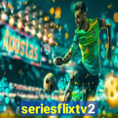 seriesflixtv2