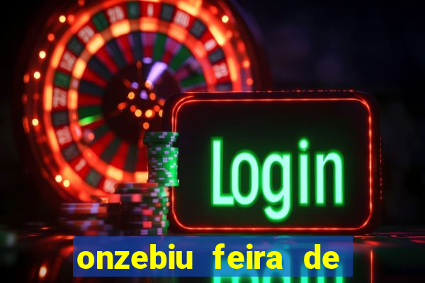 onzebiu feira de santana bahia